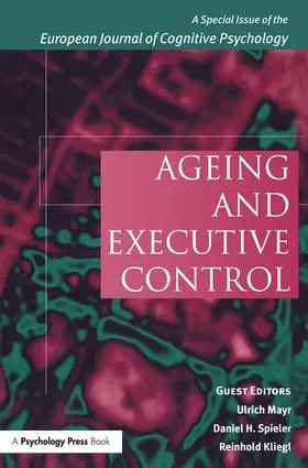 Kliegl / Spieler |  Ageing and Executive Control | Buch |  Sack Fachmedien