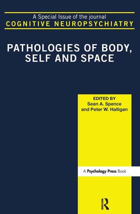 Halligan / Spence |  Pathologies of Body, Self and Space | Buch |  Sack Fachmedien