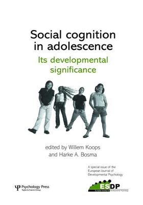 Koops / Bosma |  Social Cognition in Adolescence | Buch |  Sack Fachmedien