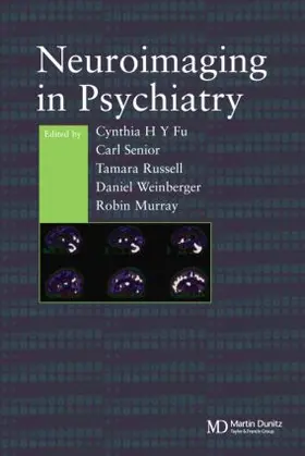 Fu / Senior / Russell |  Neuroimaging in Psychiatry | Buch |  Sack Fachmedien