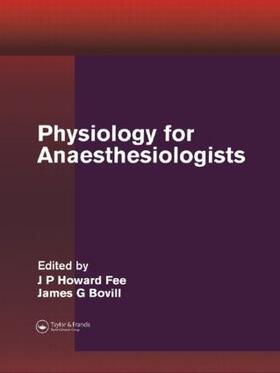 Bovill / Fee |  Physiology for Anaesthesiologists | Buch |  Sack Fachmedien