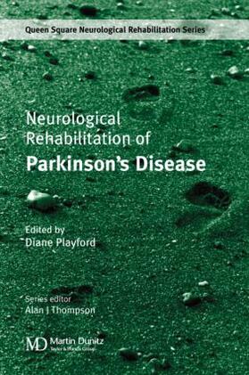 Playford |  Neurological Rehabilitation of Parkinson's Disease | Buch |  Sack Fachmedien