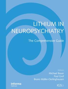 Bauer / Grof / Muller-Oerlinghausen |  Lithium in Neuropsychiatry | Buch |  Sack Fachmedien