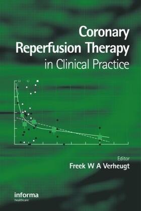 Verheugt |  Coronary Reperfusion Therapy in Clinical Practice | Buch |  Sack Fachmedien