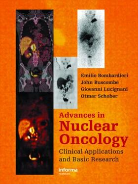 Bombardieri / Lucignani / Buscombe |  Advances in Nuclear Oncology | Buch |  Sack Fachmedien