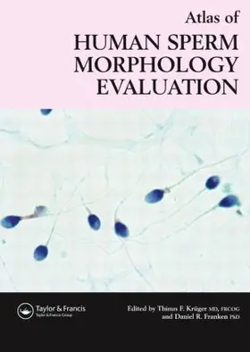 Kruger / Franken |  Atlas of Human Sperm Morphology Evaluation | Buch |  Sack Fachmedien