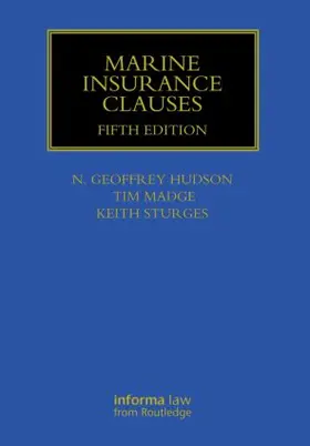 Hudson / Madge / Sturges |  Marine Insurance Clauses | Buch |  Sack Fachmedien