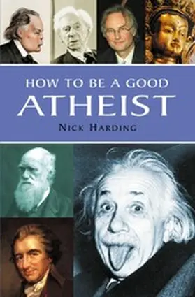 Harding |  How to be a Good Atheist | eBook | Sack Fachmedien