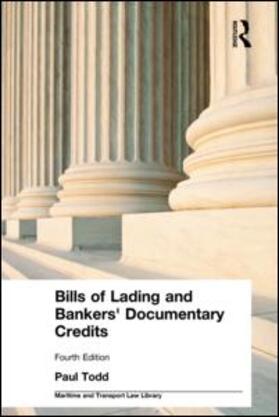 Todd |  Bills of Lading and Bankers' Documentary Credits | Buch |  Sack Fachmedien