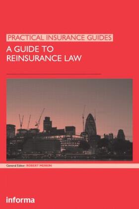 Merkin |  A Guide to Reinsurance Law | Buch |  Sack Fachmedien