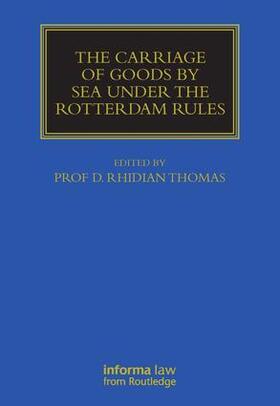 Thomas |  The Carriage Of Goods By Sea Under The Rotterdam Rules | Buch |  Sack Fachmedien