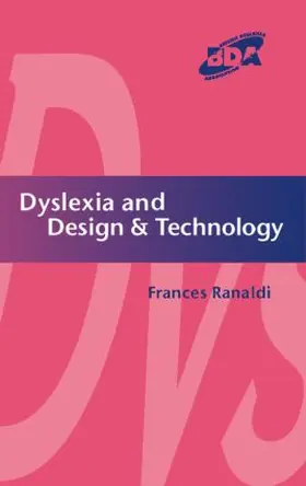 Ranaldi |  Dyslexia and Design & Technology | Buch |  Sack Fachmedien