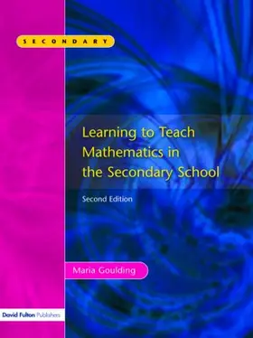 Goulding |  Learning to Teach Mathematics, Second Edition | Buch |  Sack Fachmedien