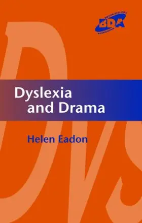 Eadon |  Dyslexia and Drama | Buch |  Sack Fachmedien