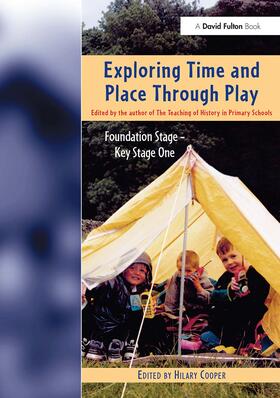 Cooper |  Exploring Time and Place Through Play | Buch |  Sack Fachmedien