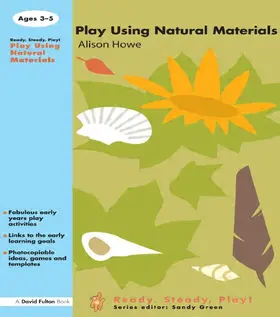  Play using Natural Materials | Buch |  Sack Fachmedien