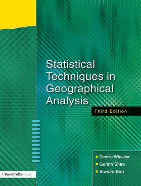 Wheeler / Shaw / Barr |  Statistical Techniques in Geographical Analysis | Buch |  Sack Fachmedien