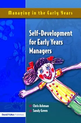 Ashman / Green |  Self Development for Early Years Managers | Buch |  Sack Fachmedien