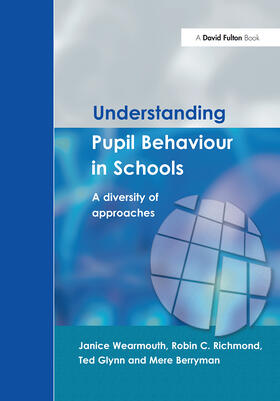 Wearmouth / Glynn / Richmond |  Understanding Pupil Behaviour in School | Buch |  Sack Fachmedien