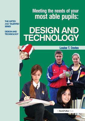 Davies |  Meeting the Needs of Your Most Able Pupils in Design and Technology | Buch |  Sack Fachmedien