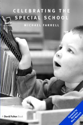 Farrell |  Celebrating the Special School | Buch |  Sack Fachmedien