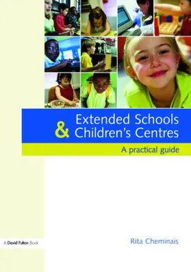 Cheminais |  Extended Schools and Children's Centres | Buch |  Sack Fachmedien