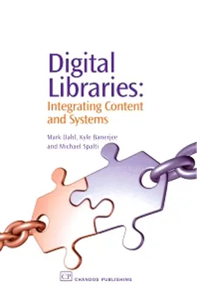 Dahl / Banerjee / Spalti |  Digital Libraries | Buch |  Sack Fachmedien