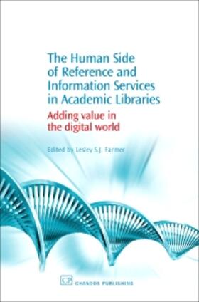 Farmer | The Human Side of Reference and Information Services in Academic Libraries | Buch | 978-1-84334-257-1 | sack.de