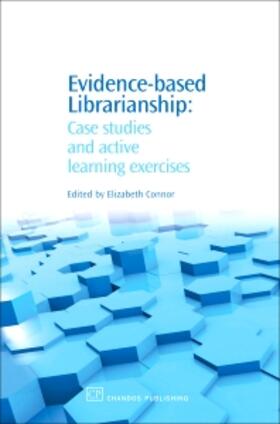 Connor |  Evidence-Based Librarianship | Buch |  Sack Fachmedien