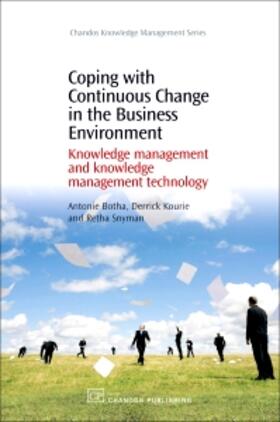 Botha / Kourie / Snyman |  Botha, A: COPING W/CONTINUOUS CHANGE IN | Buch |  Sack Fachmedien