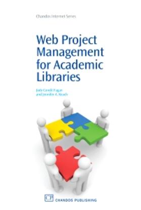 Condit Fagan / Keach | Web Project Management for Academic Libraries | Buch | 978-1-84334-503-9 | sack.de