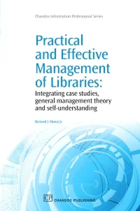 Moniz Jr. |  Practical and Effective Management of Libraries | Buch |  Sack Fachmedien