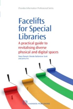 Bassett / Fry / Ballantyne-Scott | Facelifts for Special Libraries | Buch | 978-1-84334-591-6 | sack.de