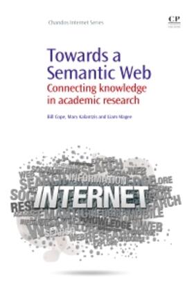 Cope / Kalantzis / Magee |  Towards A Semantic Web | Buch |  Sack Fachmedien