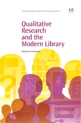 Goodman |  Qualitative Research and the Modern Library | Buch |  Sack Fachmedien