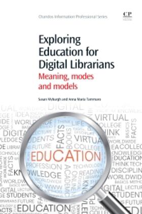 Myburgh / Tammaro |  Myburgh, S: EXPLORING EDUCATION FOR DIGITA | Buch |  Sack Fachmedien