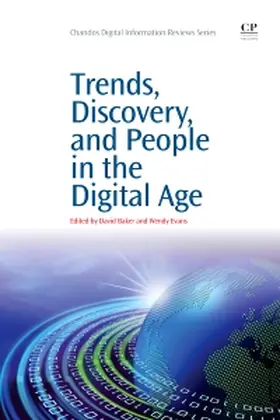 Evans / Baker | Trends, Discovery, and People in the Digital Age | Buch | 978-1-84334-723-1 | sack.de