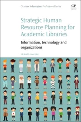 Crumpton |  Strategic Human Resource Planning for Academic Libraries | Buch |  Sack Fachmedien