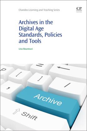 Bountouri |  Archives in the Digital Age | Buch |  Sack Fachmedien