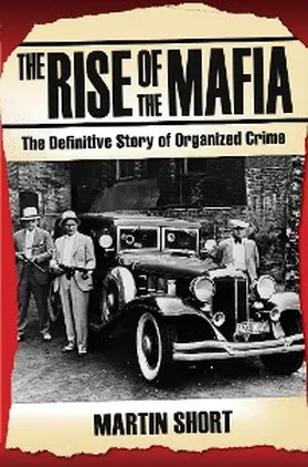 Short |  The Rise of the Mafia | eBook | Sack Fachmedien