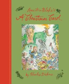 Dickens |  Quentin Blake's A Christmas Carol | eBook | Sack Fachmedien