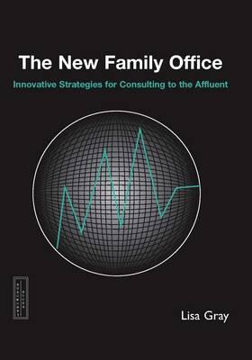 Gray |  New Family Office | Buch |  Sack Fachmedien