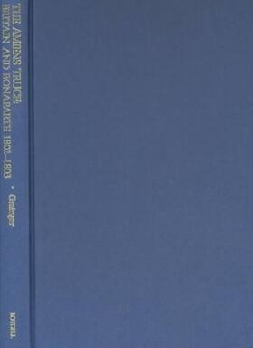 Grainger |  The Amiens Truce: Britain and Bonaparte 1801 - 1803 | Buch |  Sack Fachmedien