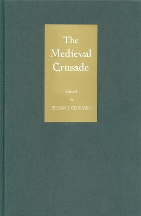 Ridyard |  The Medieval Crusade | Buch |  Sack Fachmedien