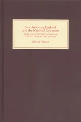 Vallance |  Revolutionary England and the National Covenant | Buch |  Sack Fachmedien