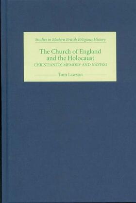 Lawson |  The Church of England and the Holocaust | Buch |  Sack Fachmedien