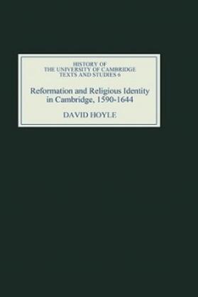Hoyle |  Reformation and Religious Identity in Cambridge, 1590-1644 | Buch |  Sack Fachmedien