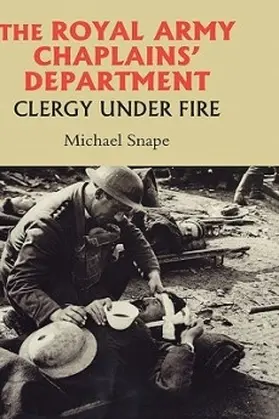 Snape |  The Royal Army Chaplains' Department, 1796-1953 | Buch |  Sack Fachmedien