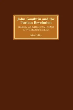 Coffey |  John Goodwin and the Puritan Revolution | Buch |  Sack Fachmedien