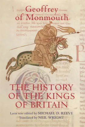 Monmouth / Reeve |  The History of the Kings of Britain | Buch |  Sack Fachmedien